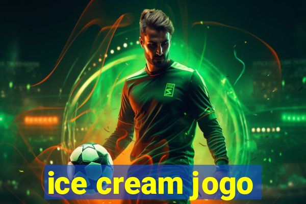 ice cream jogo